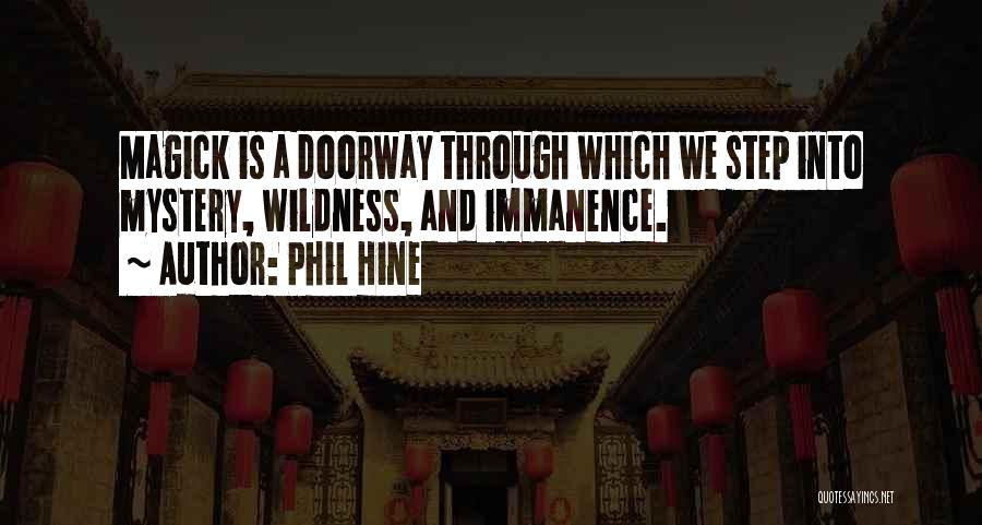 Chaos Magic Quotes By Phil Hine