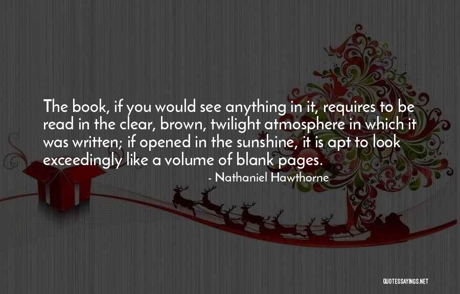 Chaos Walking Series Quotes By Nathaniel Hawthorne