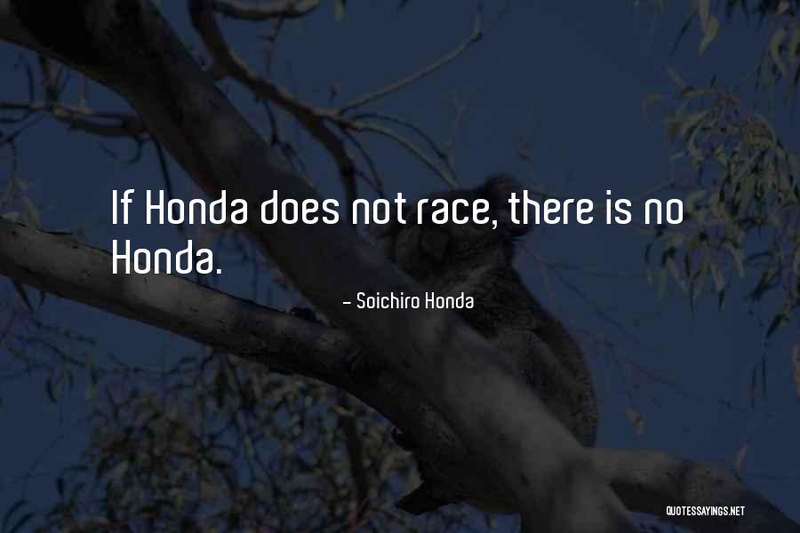 Chaotically Precise Quotes By Soichiro Honda
