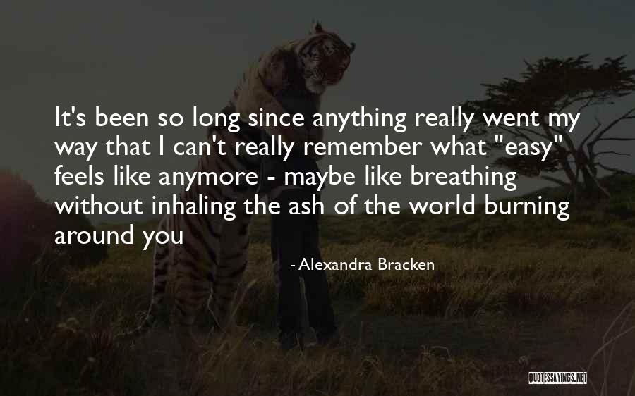 Chapanoke Quotes By Alexandra Bracken Chapanoke Quotes By Alexandra Bracken