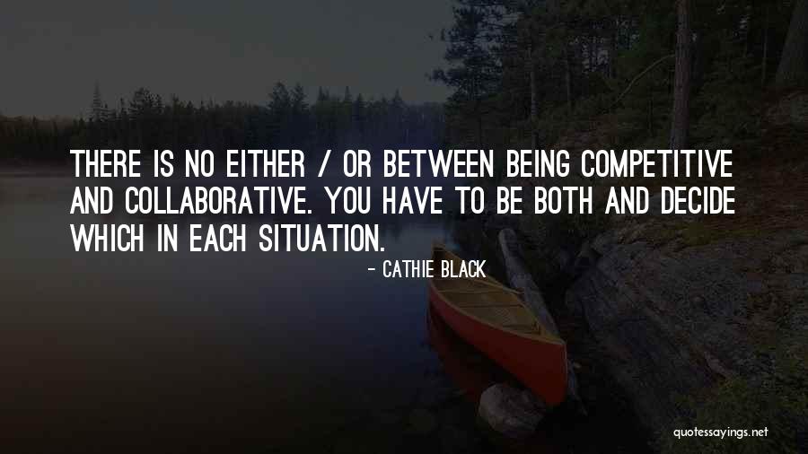 Chapanoke Quotes By Cathie Black Chapanoke Quotes By Cathie Black