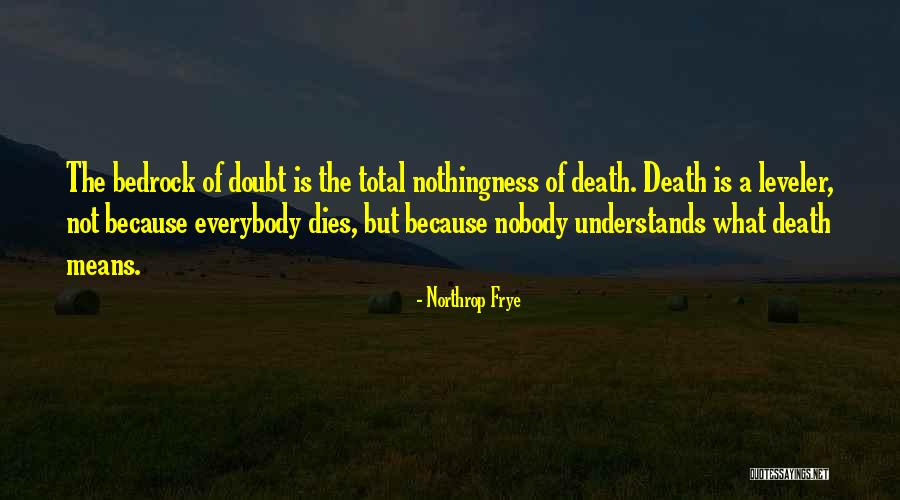 Chaparrals Characteristics Quotes By Northrop Frye Chaparrals Characteristics Quotes By Northrop Frye