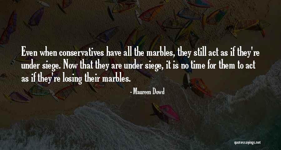 Chaparreras Vaqueras Quotes By Maureen Dowd Chaparreras Vaqueras Quotes By Maureen Dowd