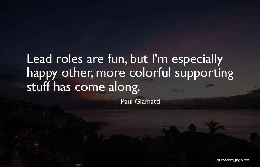 Chaparreras Vaqueras Quotes By Paul Giamatti Chaparreras Vaqueras Quotes By Paul Giamatti