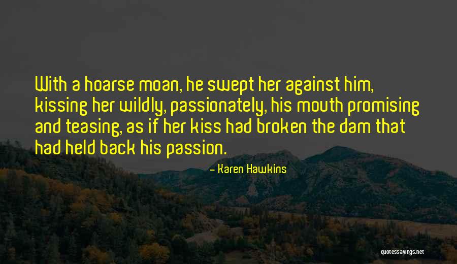 Chaparro Chachaneger Quotes By Karen Hawkins Chaparro Chachaneger Quotes By Karen Hawkins