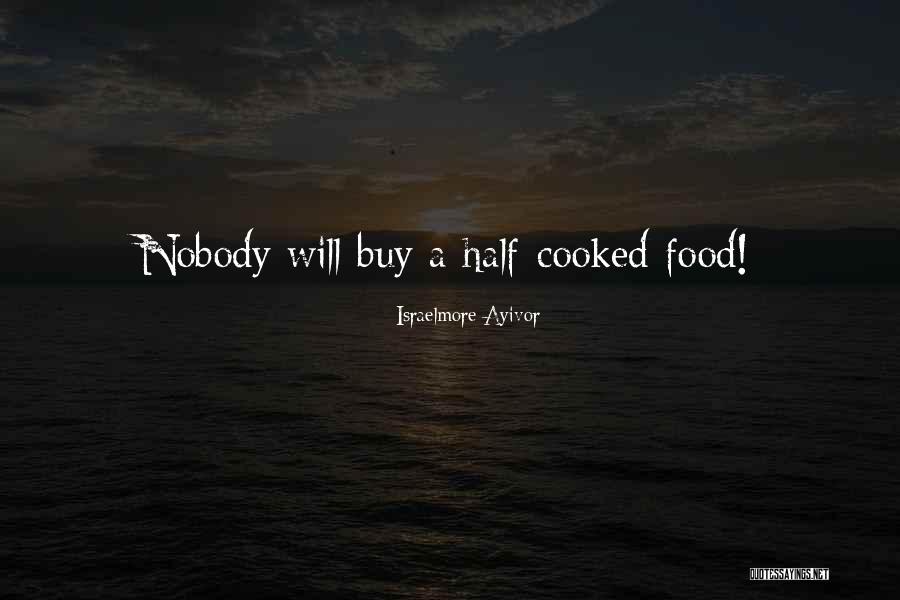 Chapati Flour Quotes By Israelmore Ayivor Chapati Flour Quotes By Israelmore Ayivor