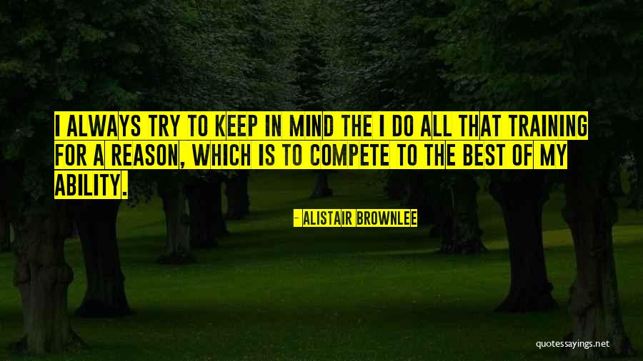 Chapedon Quotes By Alistair Brownlee Chapedon Quotes By Alistair Brownlee