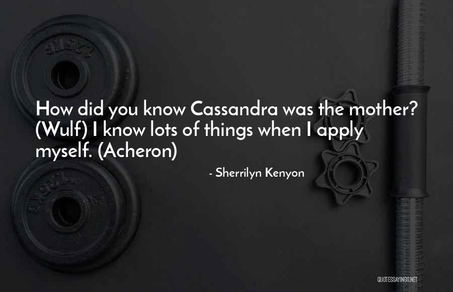 Chapeleiro Alice Quotes By Sherrilyn Kenyon Chapeleiro Alice Quotes By Sherrilyn Kenyon