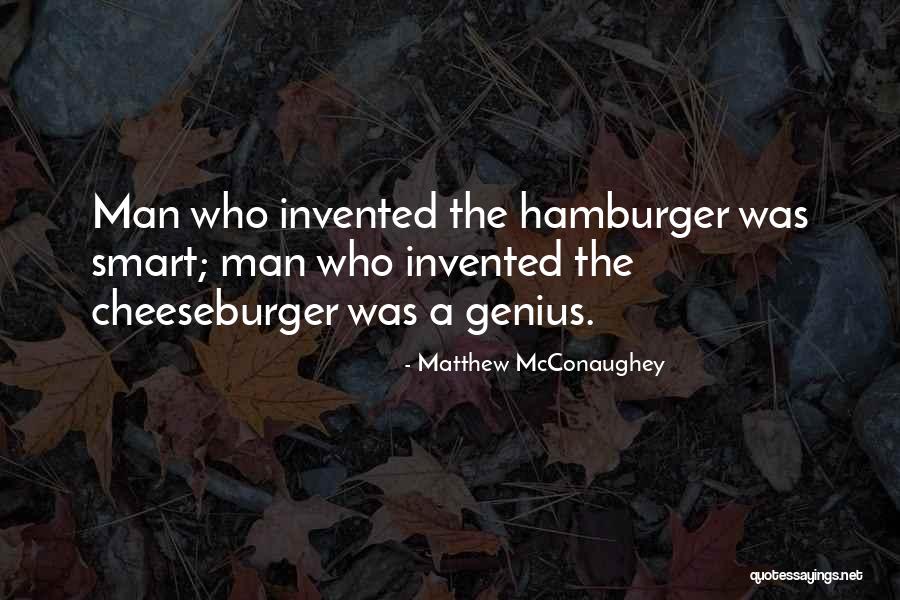 Chapelet A Lesprit Quotes By Matthew McConaughey Chapelet A Lesprit Quotes By Matthew McConaughey