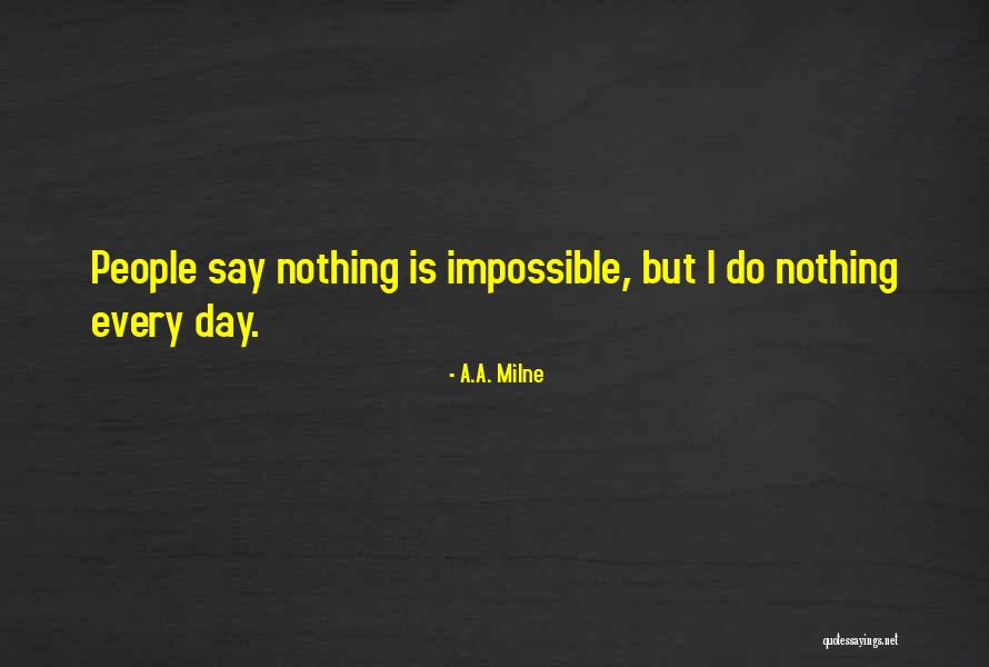 Chapelles Show Quotes By A.A. Milne