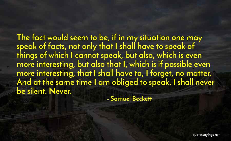Chapelles Show Quotes By Samuel Beckett