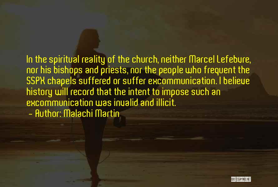 Chapels Quotes By Malachi Martin