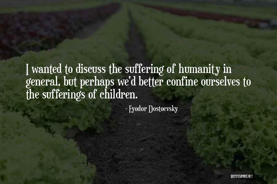 Chaperonage In Sentences Quotes By Fyodor Dostoevsky Chaperonage In Sentences Quotes By Fyodor Dostoevsky