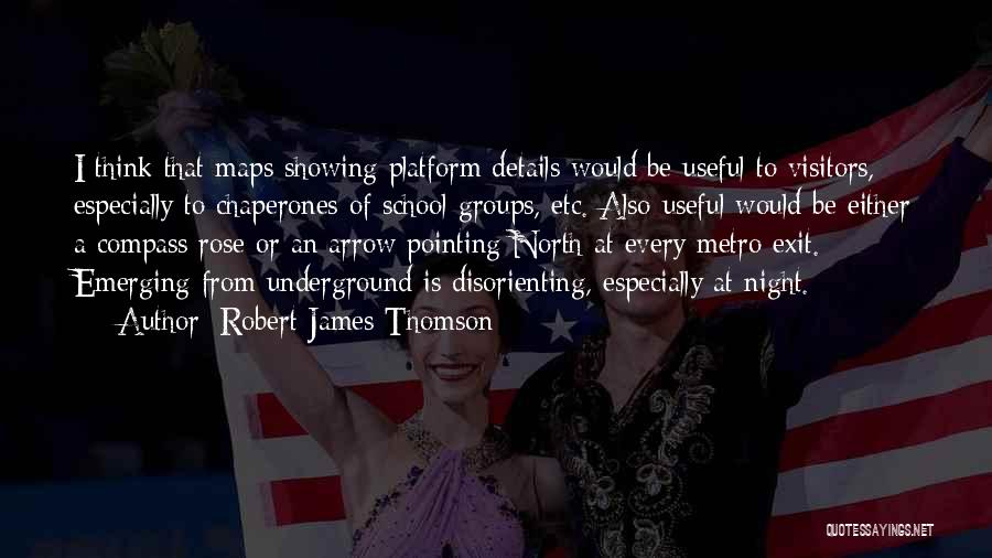 Chaperones Quotes By Robert James Thomson