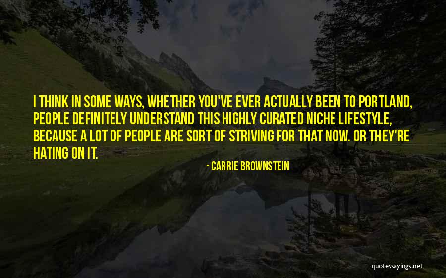 Chapey Sons Quotes By Carrie Brownstein Chapey Sons Quotes By Carrie Brownstein