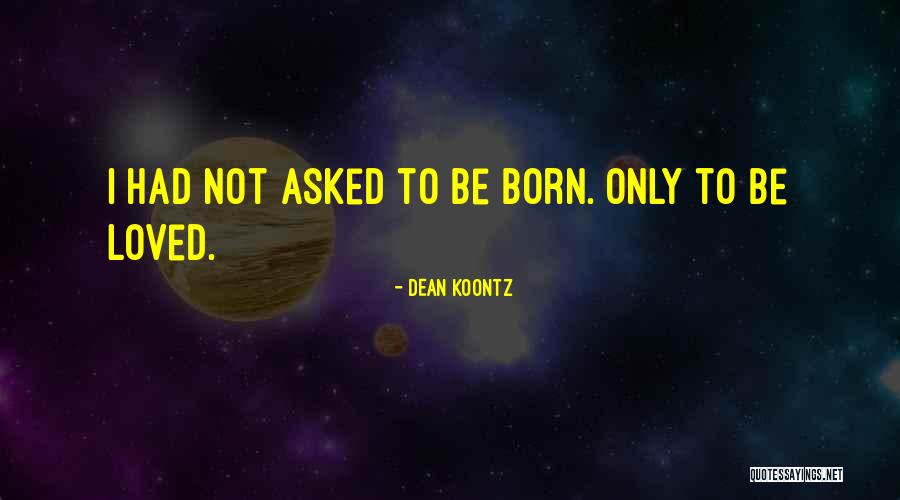 Chapey Sons Quotes By Dean Koontz Chapey Sons Quotes By Dean Koontz
