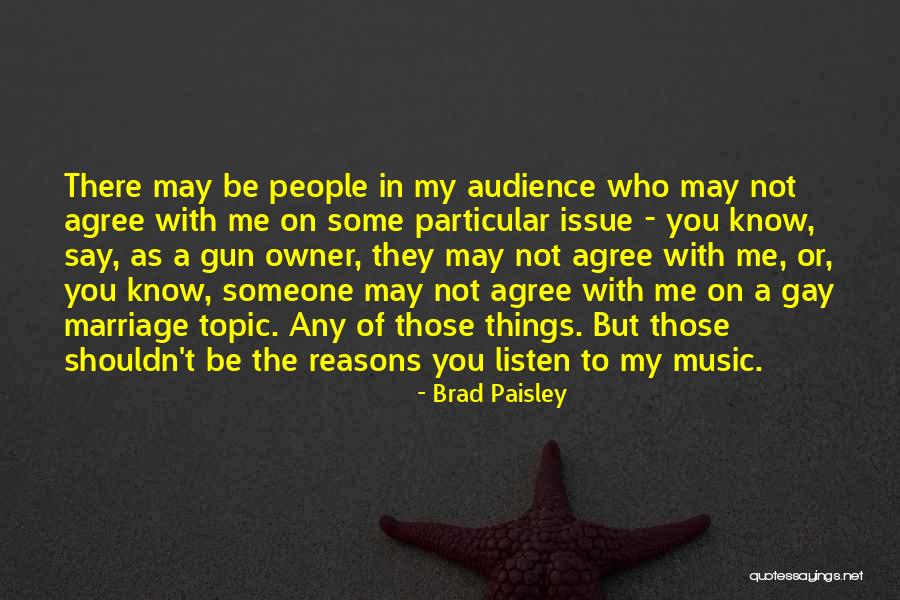 Chapitres 6 Quotes By Brad Paisley Chapitres 6 Quotes By Brad Paisley