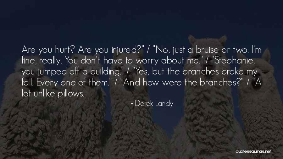 Chapkis Dentist Quotes By Derek Landy Chapkis Dentist Quotes By Derek Landy