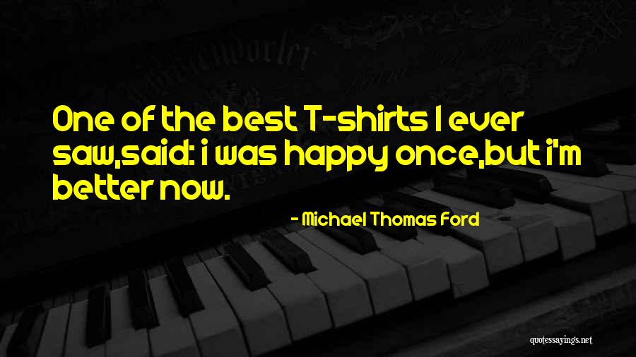 Chapkis Power Quotes By Michael Thomas Ford Chapkis Power Quotes By Michael Thomas Ford