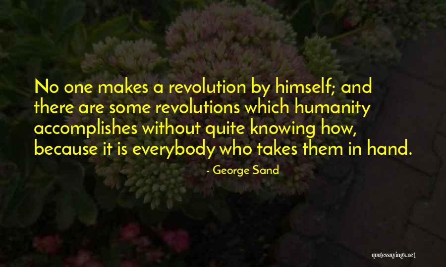 Chapko And Shah Quotes By George Sand Chapko And Shah Quotes By George Sand
