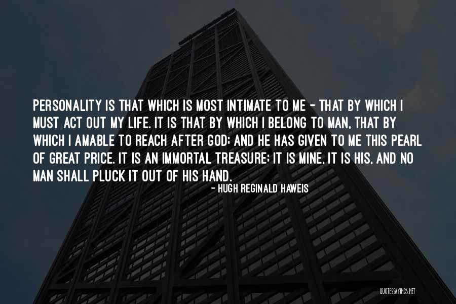 Chaplain Corporal Jim Browning Quotes By Hugh Reginald Haweis Chaplain Corporal Jim Browning Quotes By Hugh Reginald Haweis