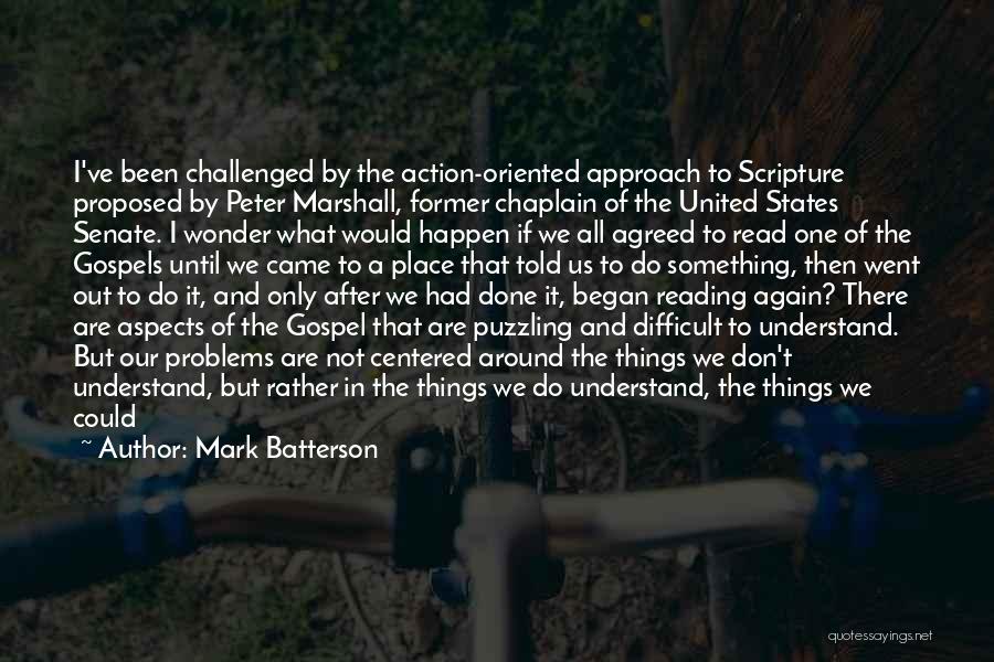 Chaplain Quotes By Mark Batterson