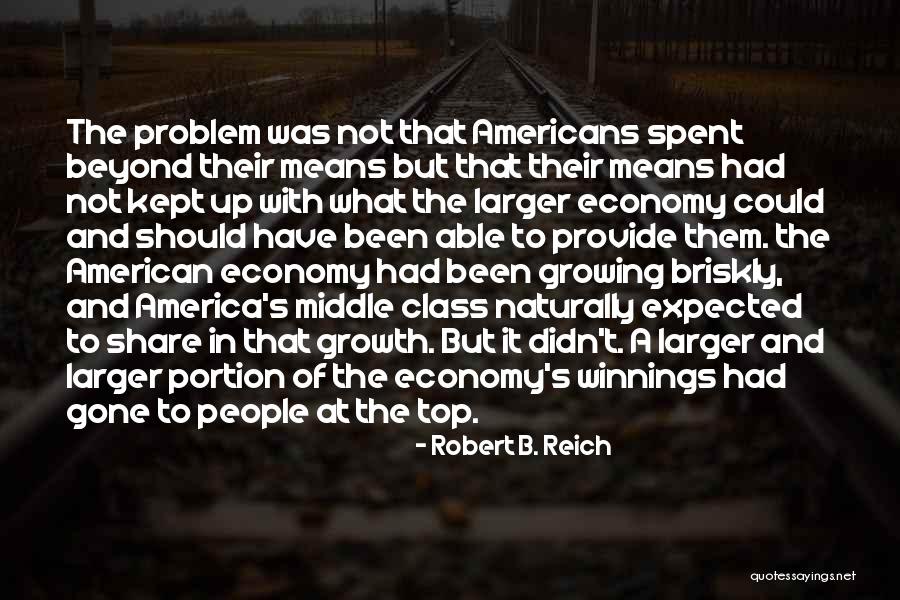 Chaplins Chevrolet Quotes By Robert B. Reich Chaplins Chevrolet Quotes By Robert B. Reich