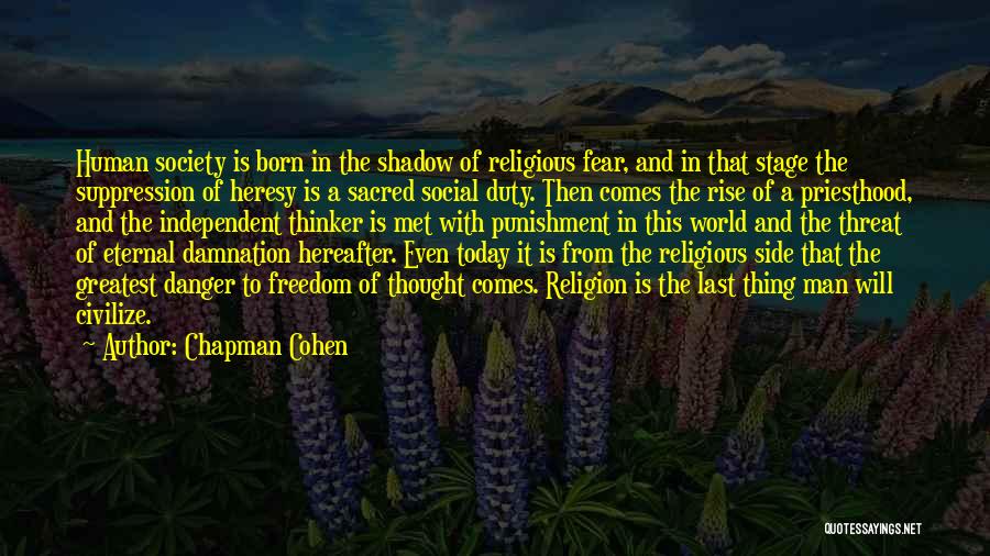 Chapman Cohen Quotes 2173811