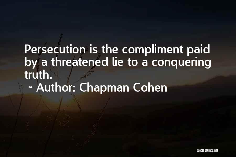 Chapman Cohen Quotes 753322