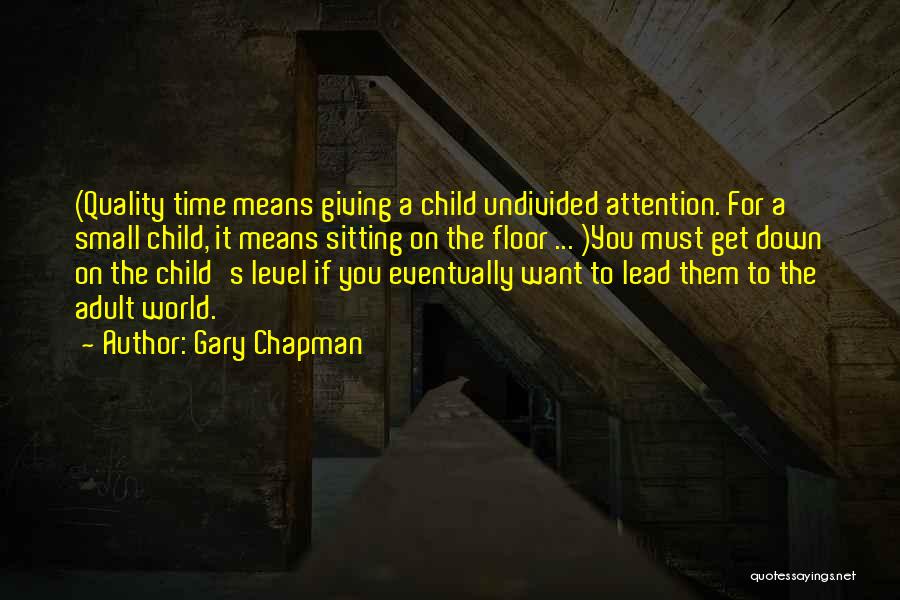 Chapman Quotes By Gary Chapman