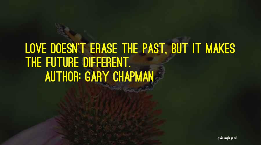 Chapman Quotes By Gary Chapman