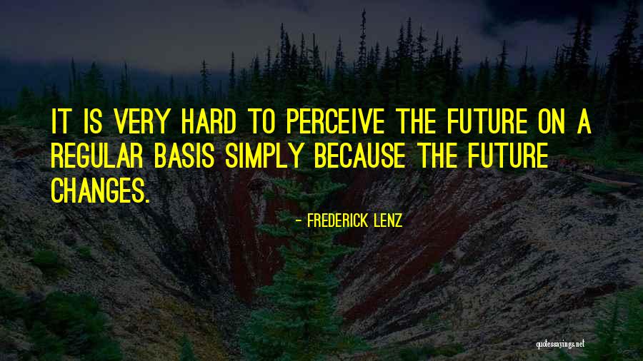 Chapotin La Quotes By Frederick Lenz Chapotin La Quotes By Frederick Lenz