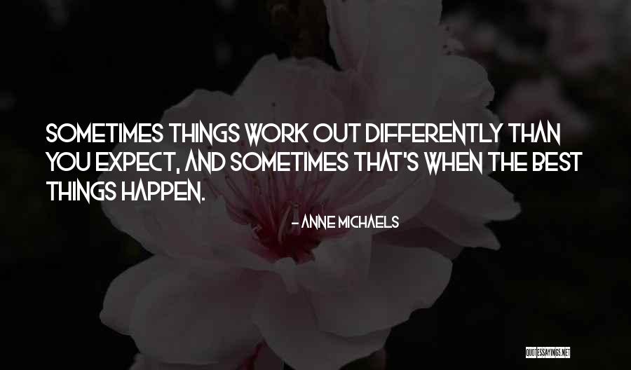 Chappals Ladies Quotes By Anne Michaels Chappals Ladies Quotes By Anne Michaels