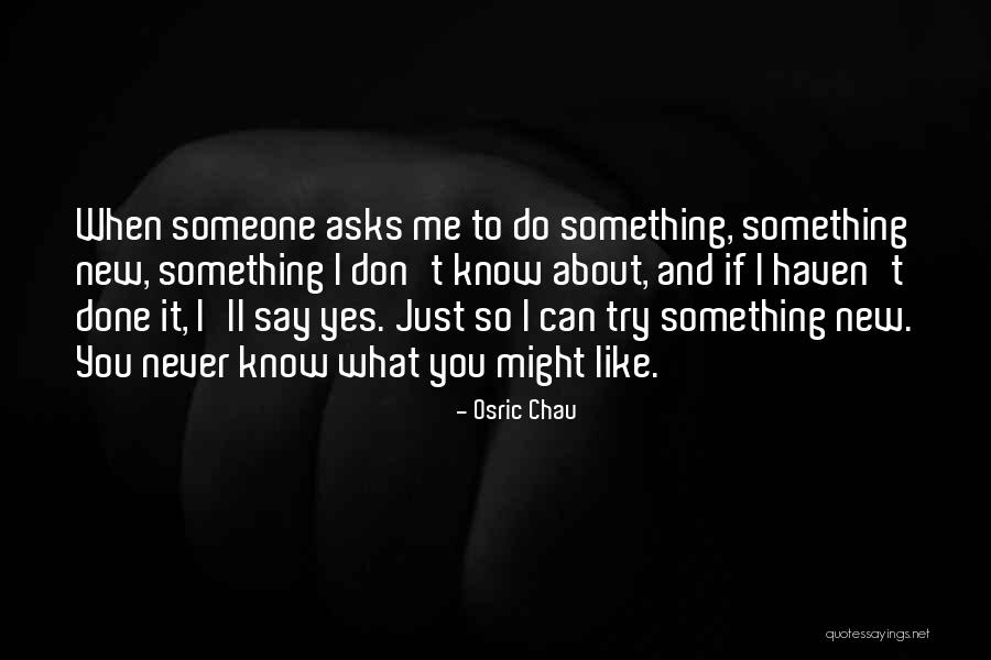 Chappelles Show Quotes By Osric Chau Chappelles Show Quotes By Osric Chau