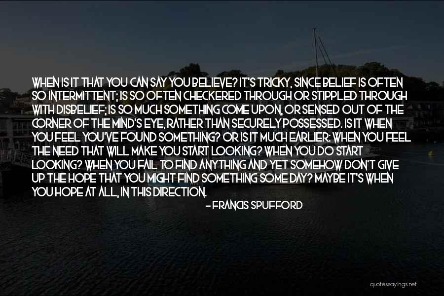 Chappelli Bikes Quotes By Francis Spufford Chappelli Bikes Quotes By Francis Spufford