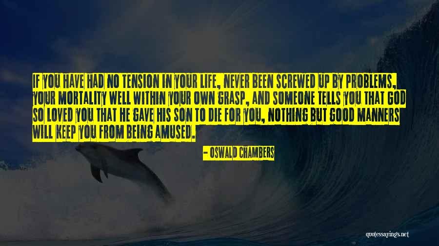 Chappies Hemet Quotes By Oswald Chambers Chappies Hemet Quotes By Oswald Chambers