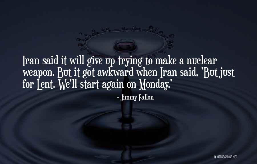 Chapping And Cracking Quotes By Jimmy Fallon Chapping And Cracking Quotes By Jimmy Fallon