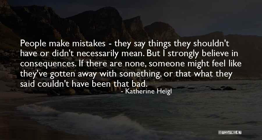 Chapple David Quotes By Katherine Heigl Chapple David Quotes By Katherine Heigl