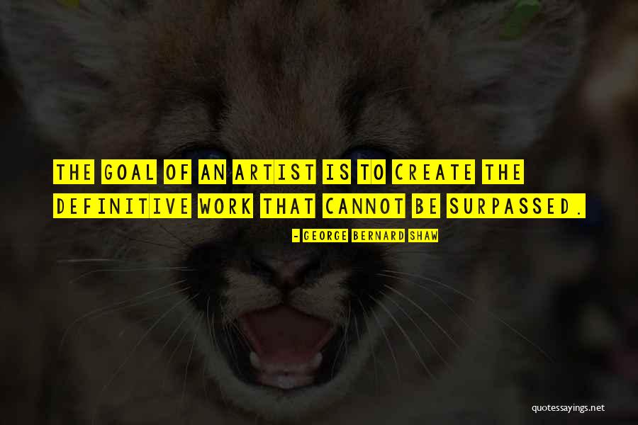 Chappuis Excavation Quotes By George Bernard Shaw Chappuis Excavation Quotes By George Bernard Shaw