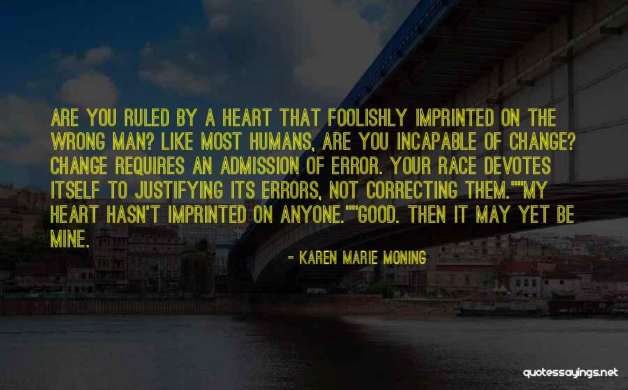 Chapron Construction Quotes By Karen Marie Moning Chapron Construction Quotes By Karen Marie Moning