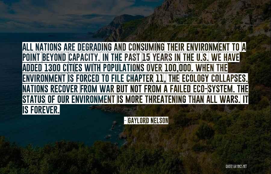 Chapter 15 Quotes By Gaylord Nelson Chapter 15 Quotes By Gaylord Nelson