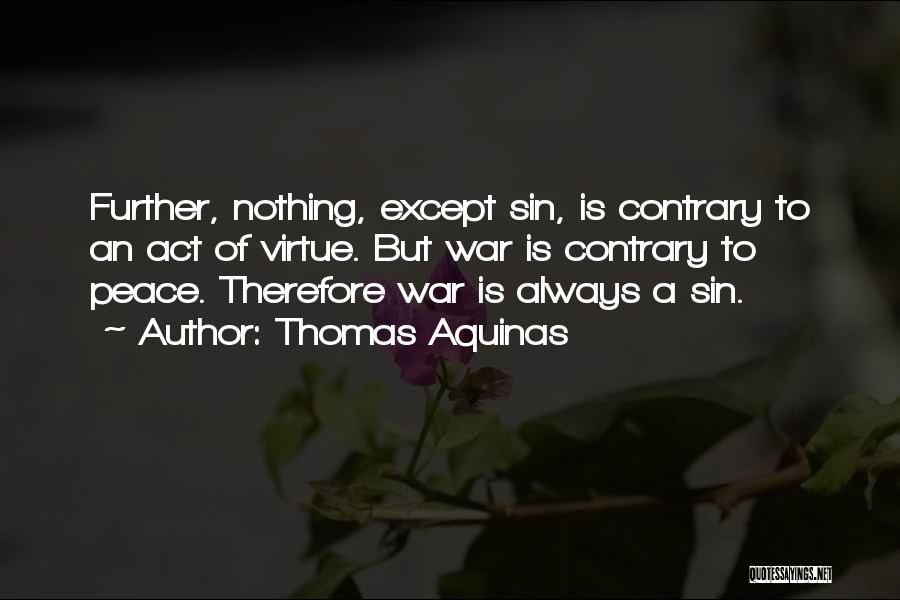 Chapter 40 Quotes By Thomas Aquinas