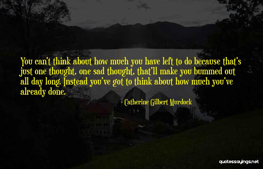 Chapter 7 Intro Quotes By Catherine Gilbert Murdock Chapter 7 Intro Quotes By Catherine Gilbert Murdock