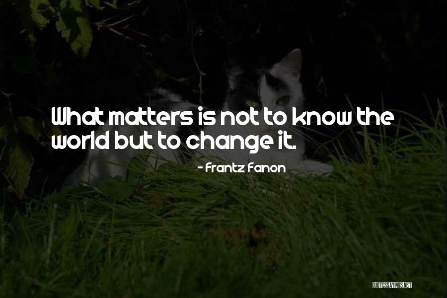 Chapter 7 Intro Quotes By Frantz Fanon Chapter 7 Intro Quotes By Frantz Fanon