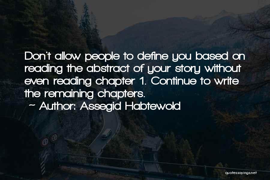 Chapter Quotes By Assegid Habtewold