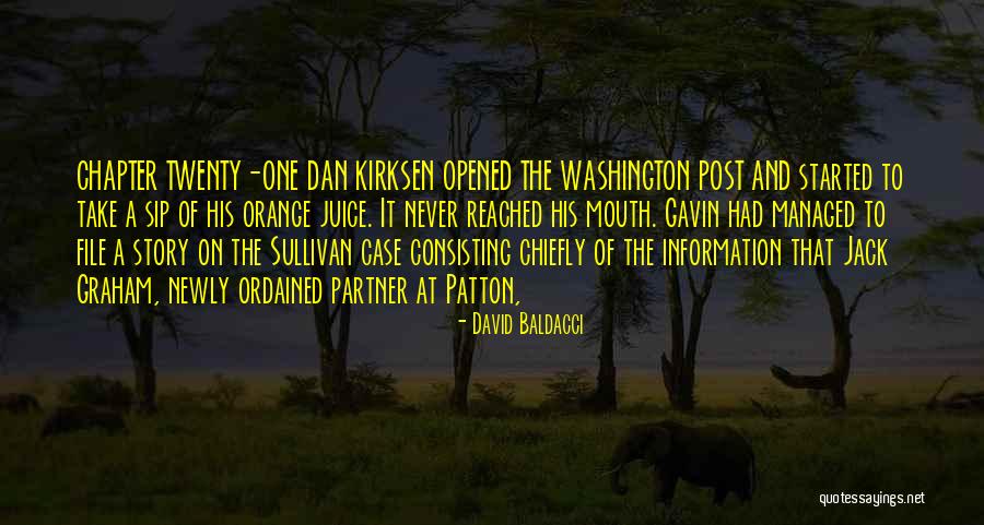 Chapter Twenty One Quotes By David Baldacci Chapter Twenty One Quotes By David Baldacci