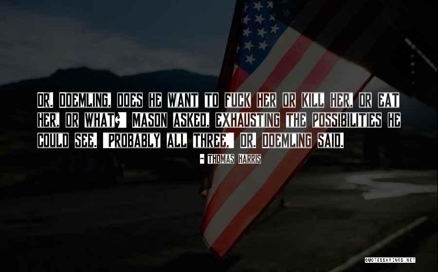 Chapterhouse Of The Fallen Quotes By Thomas Harris Chapterhouse Of The Fallen Quotes By Thomas Harris