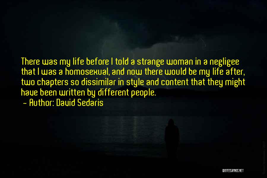 Chapters In Your Life Quotes By David Sedaris