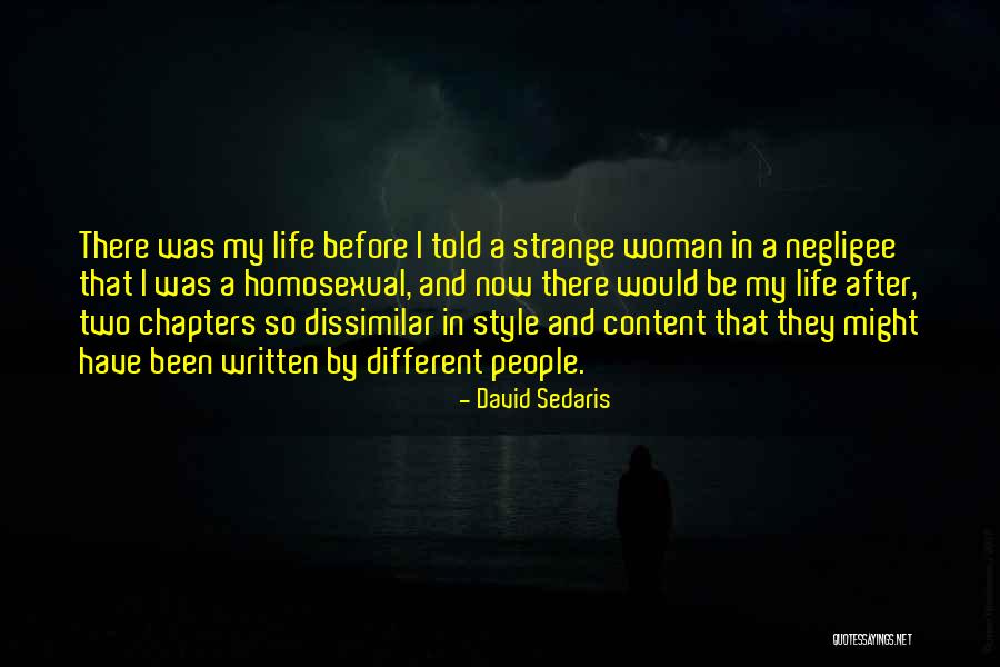 Chapters In Your Life Quotes By David Sedaris