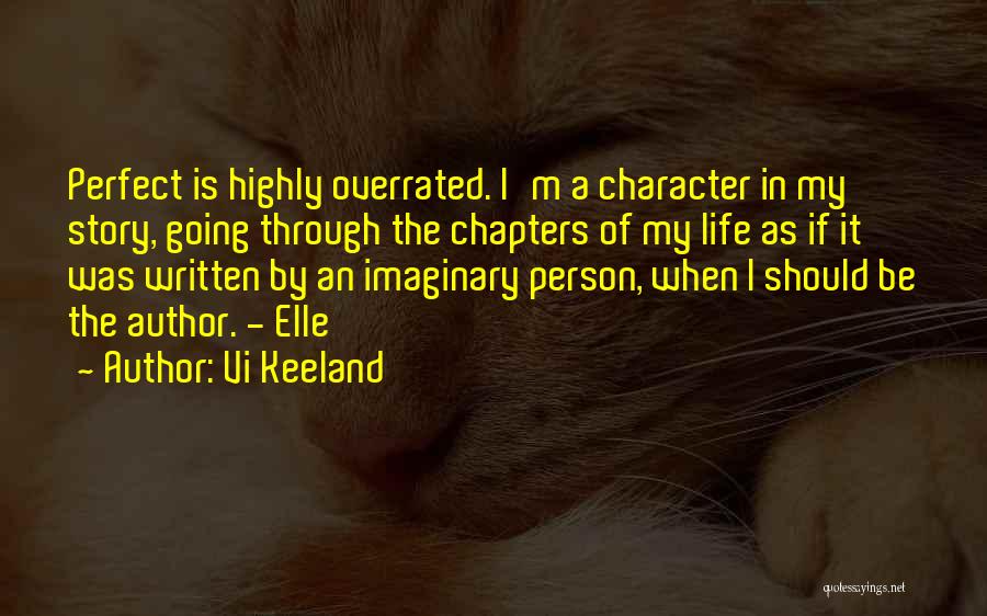 Chapters In Your Life Quotes By Vi Keeland